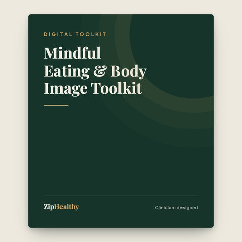Mindful Eating & Body Image Toolkit