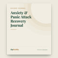 Anxiety & Panic Attack Recovery Journal | Therapist-Designed | ZipHealthy