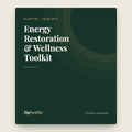 Energy Restoration & Wellness Toolkit | Therapist-Made | ZipHealthy