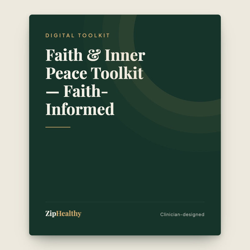 Faith & Inner Peace Toolkit — Faith-Informed | ZipHealthy