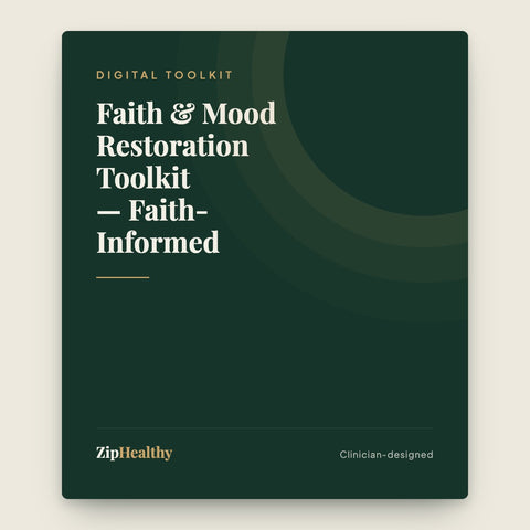 Faith & Mood Restoration Toolkit — Faith-Informed