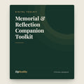 Memorial & Reflection Companion Toolkit | ZipHealthy