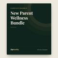 New Parent Wellness Bundle | Journal + Toolkit + Self-Care Kit | ZipHealthy