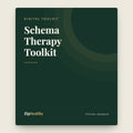 Schema Therapy Toolkit | Clinician-Designed | ZipHealthy