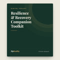 Resilience & Recovery Companion Toolkit | Clinician-Designed | ZipHealthy