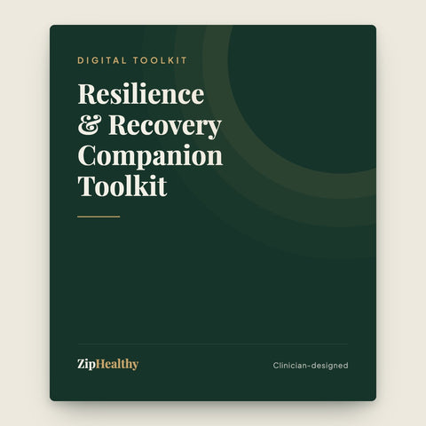 Resilience & Recovery Companion Toolkit | Clinician-Designed